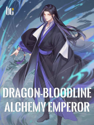 Dragon-bloodline Alchemy Emperor